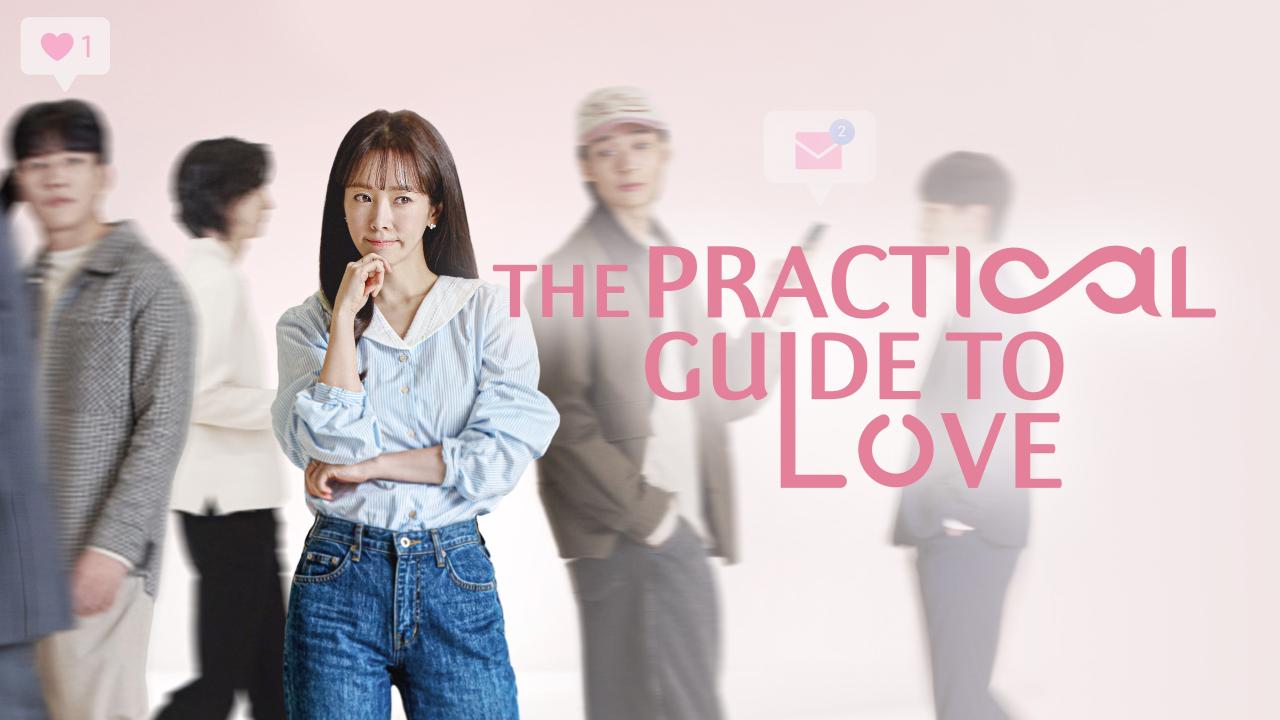 مشاهدة مسلسل The Practical Guide to Love الحلقة 10 العاشرة مترجمة كامل HD