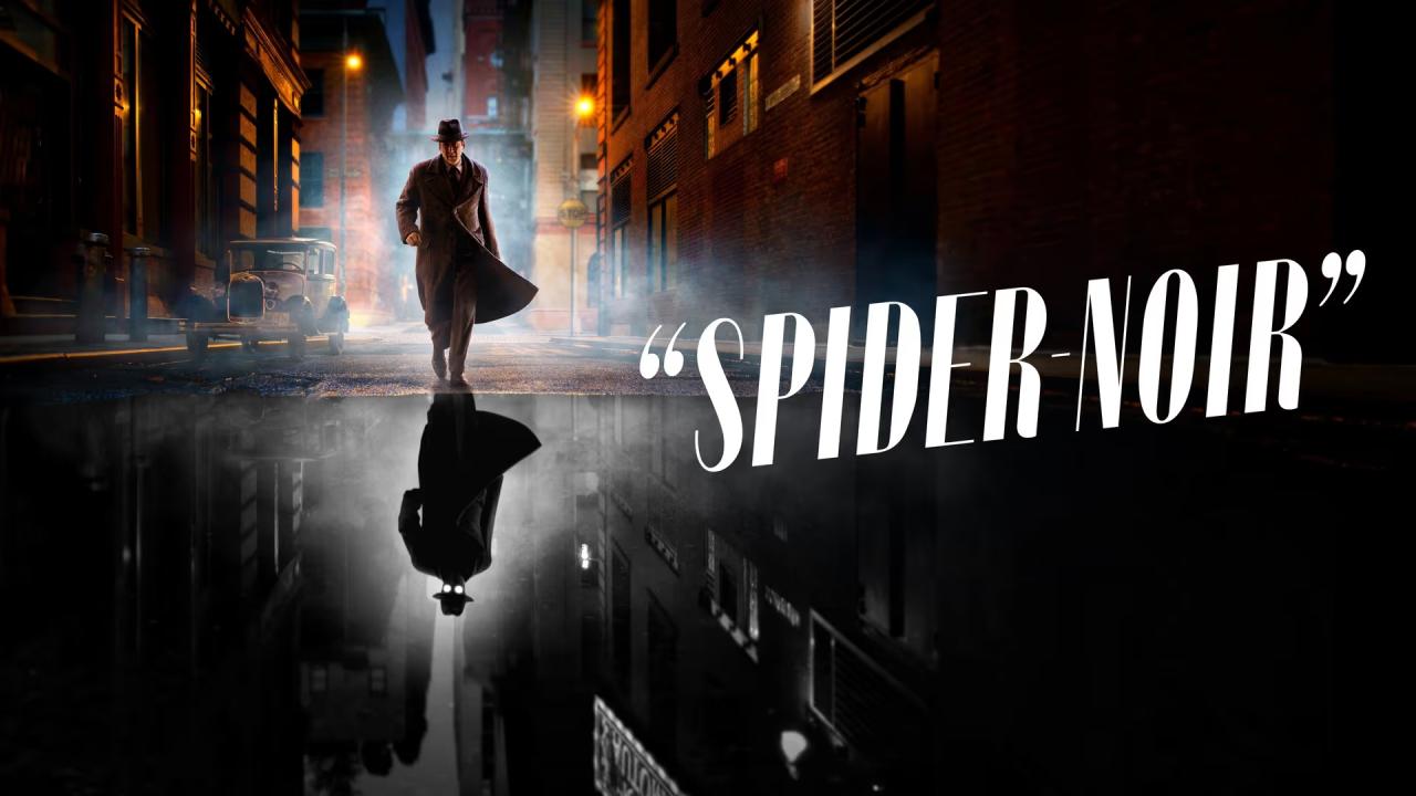 مشاهدة مسلسل Spider-Noir الموسم الاول الحلقة 6 السادسة مترجمة كامل HD