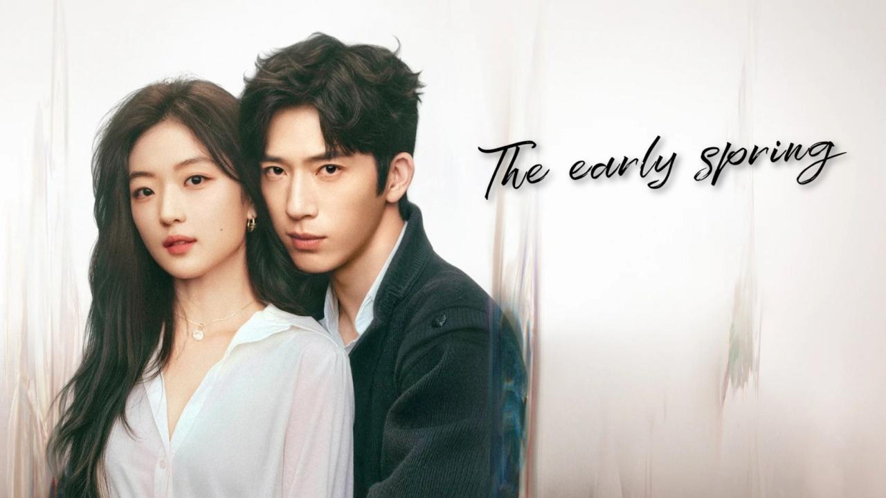 مشاهدة مسلسل The Early Spring الحلقة 9 التاسعة مترجمة HD