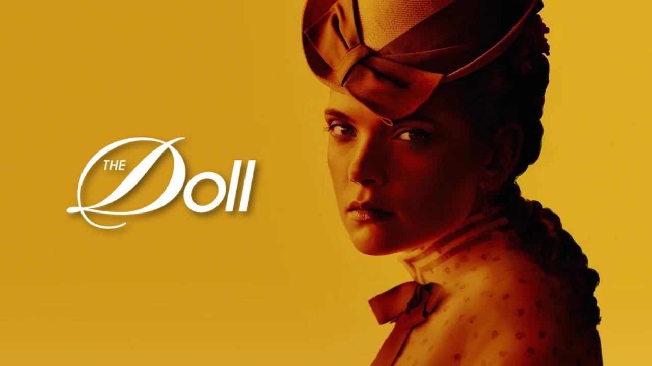 مشاهدة مسلسل The Doll الموسم الاول الحلقة 6 السادسة والاخيرة مترجمة HD