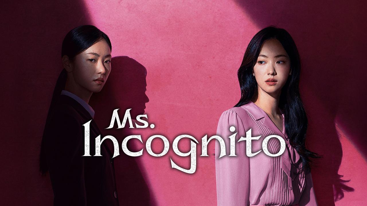 مشاهدة مسلسل Ms. Incognito الحلقة 11 الحادية عشر مترجمة HD